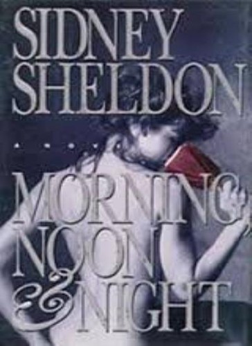 Morning noon and - morning,,